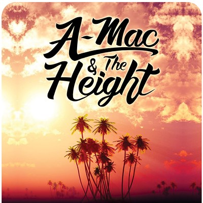 A-Mac and The Height Live