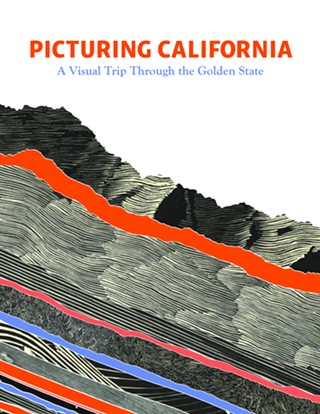 Picturing California: A Visual Tour Through The Golden State