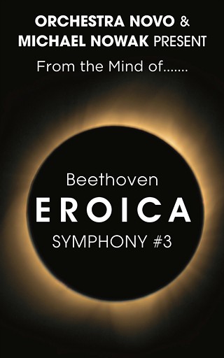 Eroica: From The Mind Of Beethoven