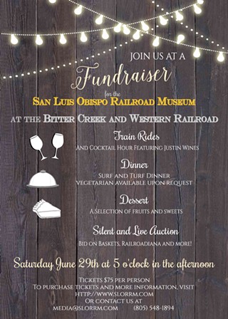 San Luis Obispo Railroad Museum Fundraiser Dinner