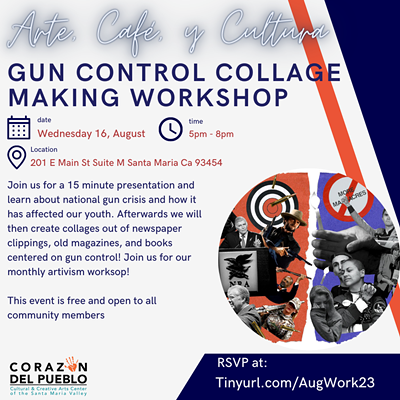 August Arte, Cafe, y Cultura: Gun Control Collage Making