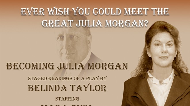 Becoming Julia Morgan: A staged reading 