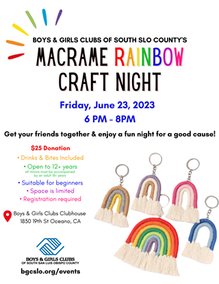 Image: Boys and Girls Clubs of South SLO's Macram&eacute; Rainbow Craft Night