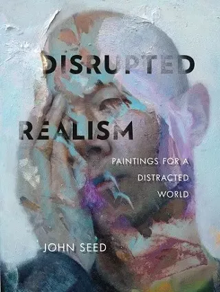 Image: Disrupted Realism Discussion with John Seed