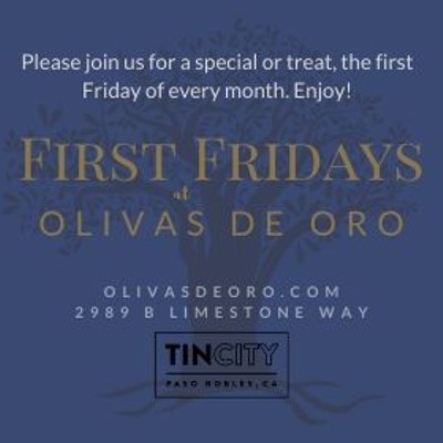 First Fridays at Olivas de Oro