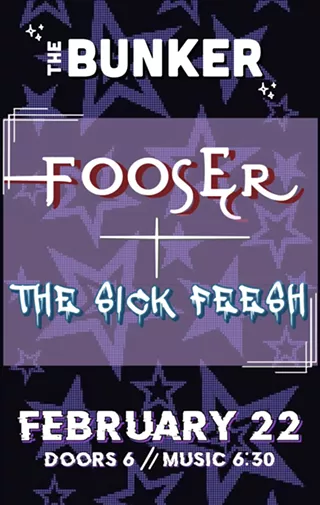 Image: Fooser with special guests Sick Feesh