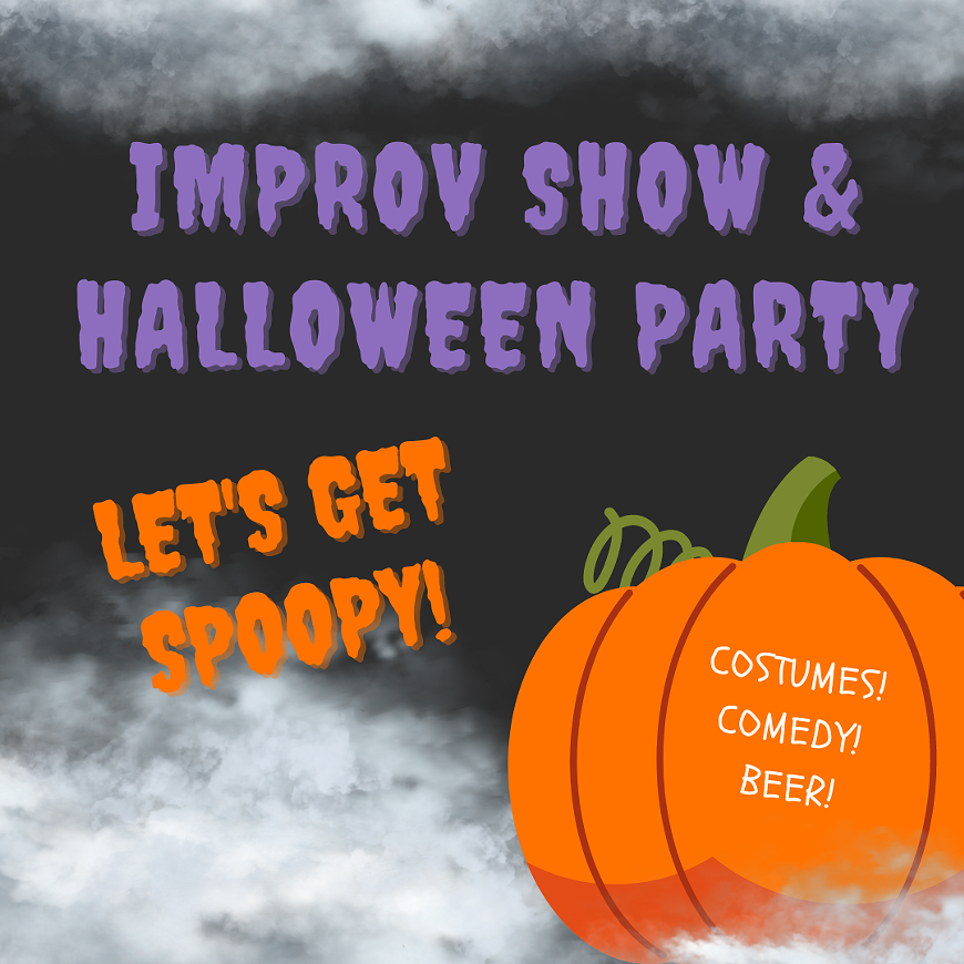 Halloween Party & Improv Show