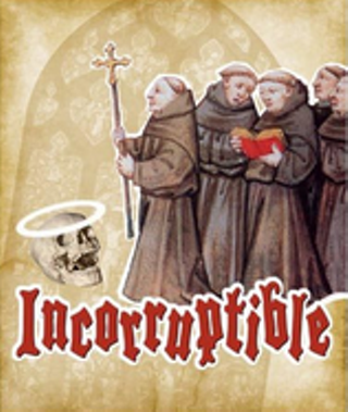 Incorruptible: An SMCT Readers Theatre