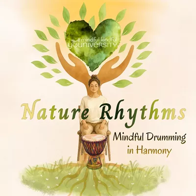 Image: Nature Rhythms in Harmony: Mindful Drumming and Nature Connection