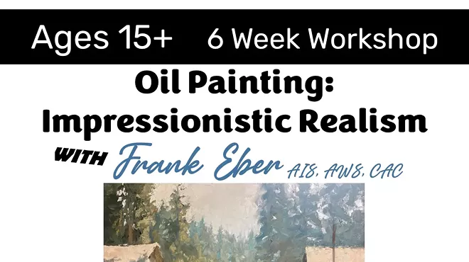 Image: Oil Painting: Impressionistic Realism with Frank Eber