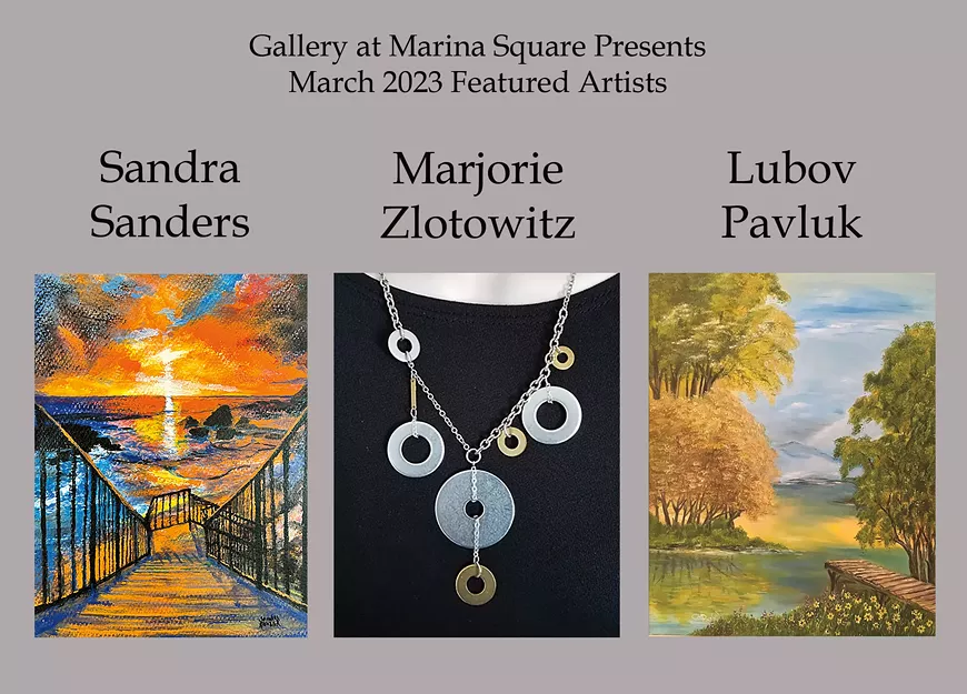 Gallery at Marina Square March Featured Artists