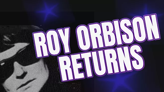 Image: Roy Orbison Returns
