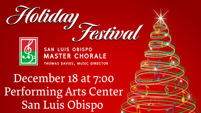 SLO Master Chorale: Holiday Festival