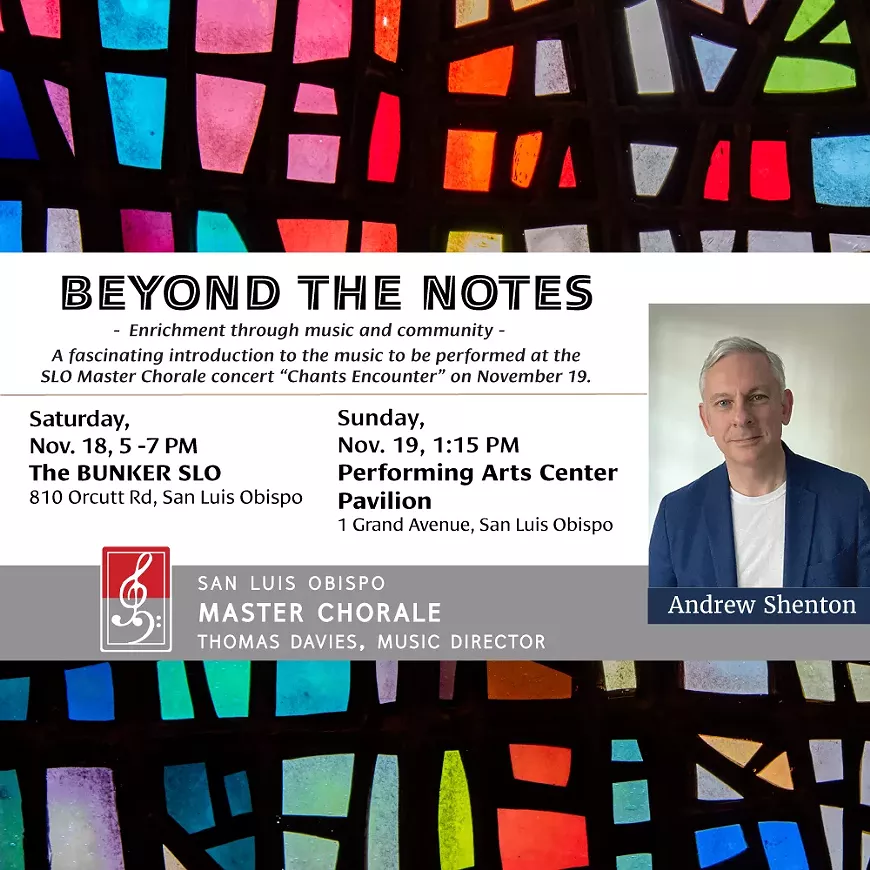 SLO Master Chorale presents Beyond the Notes: &ldquo;Defining Genius: P&auml;rt and Mozart&rdquo;