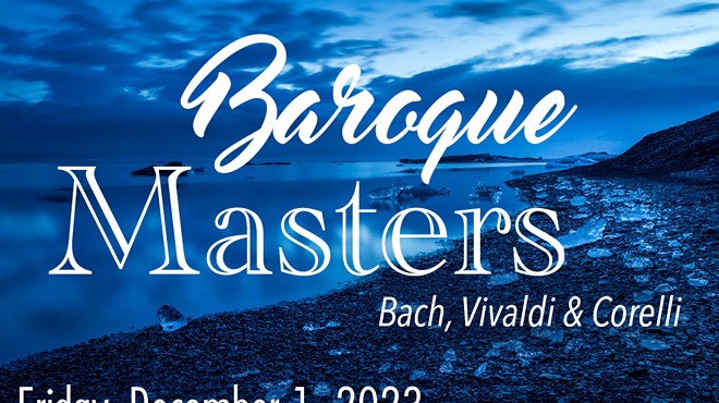 The Santa Maria Philharmonic: Baroque Masters Season Concert