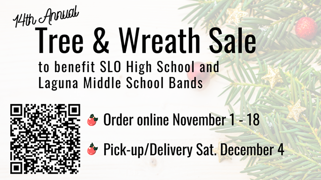 Image: Tree and Wreath Sale for SLOHS and Laguna Bands