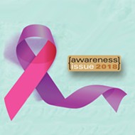 Awareness Issue 2018: A breast cancer survivor tells her story, a call to men to help prevent domestic violence, and more
