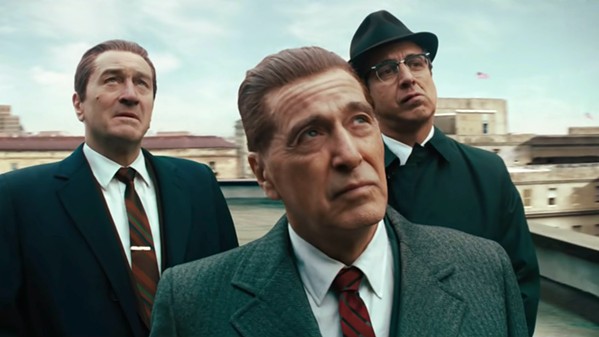 ACTORS' ACTORS Robert De Niro stars as Frank Sheeran, Al Pacino as Jimmy Hoffa, and Steve Van Zandt as Jerry Vale, in Martin Scorsese's epic crime drama, The Irishman, screening exclusively at The Palm Theatre. - PHOTO COURTESY OF STX ENTERTAINMENT