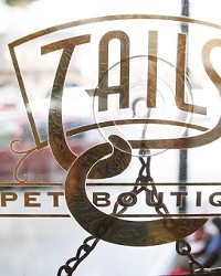 BEST FOR BEASTS :  Tails Pet Boutique on Higuera Street in downtown SLO can help you find a loving pet--and then outfit it with furry fashions.