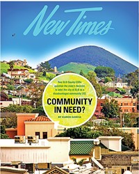 COMMUNITY IN NEED? TWO SLO COUNTY CSDS  QUESTION THE STATE'S DECISION TO LABEL THE CITY OF SLO AS A DISADVANTAGED COMMUNITY