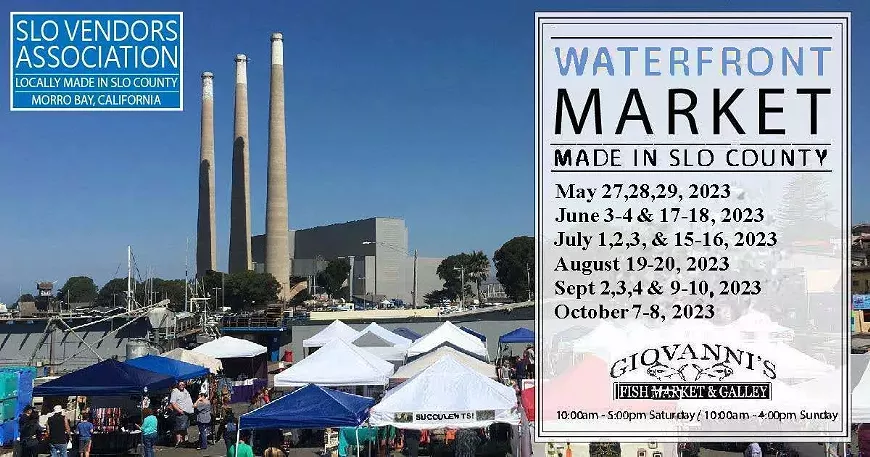 Waterfront Market Morro Bay Father's Day Weekend