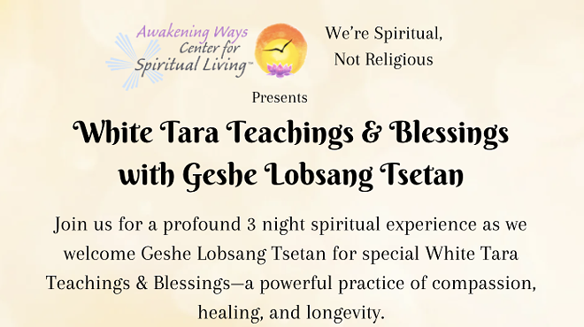 Image: White Tara Teachings & Blessings with Geshe Lobsang Tsetan