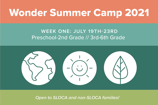 Wonder Summer Camp 2021, Week One: 7/19-23, preschool-6th grade